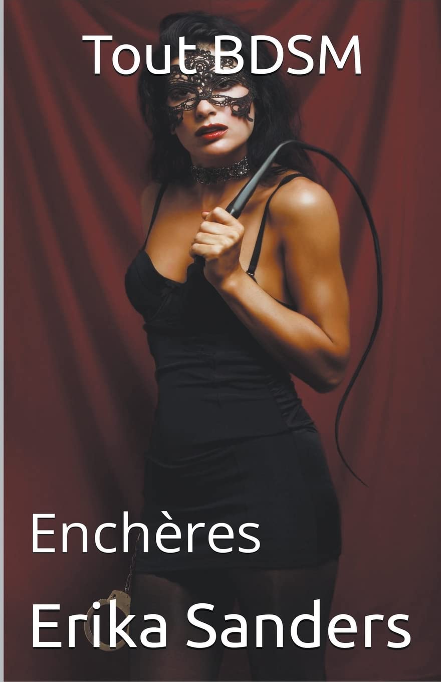 Tout BDSM. Enchères