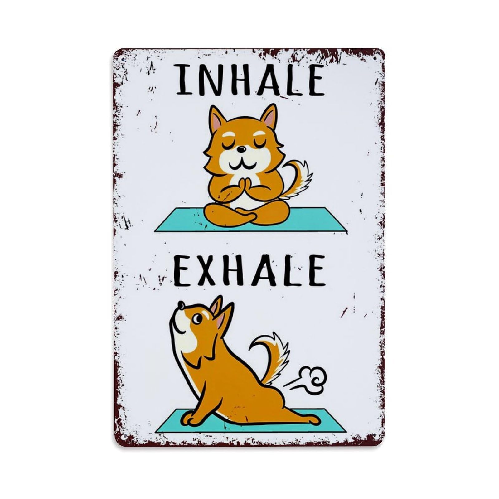 Bliveurn Vintage Cute Dog Yoga Pose Print Retro Metal Tin Sign, Metal Poster For Home, Gaming Room, Studio Workshop,Bar,Garage Wall Art Decor 8X12 Inch