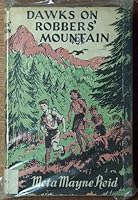 Dawks on Robbers` Mountain B000TTX0SG Book Cover