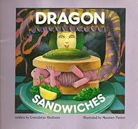 Dragon Sandwiches 0887531571 Book Cover