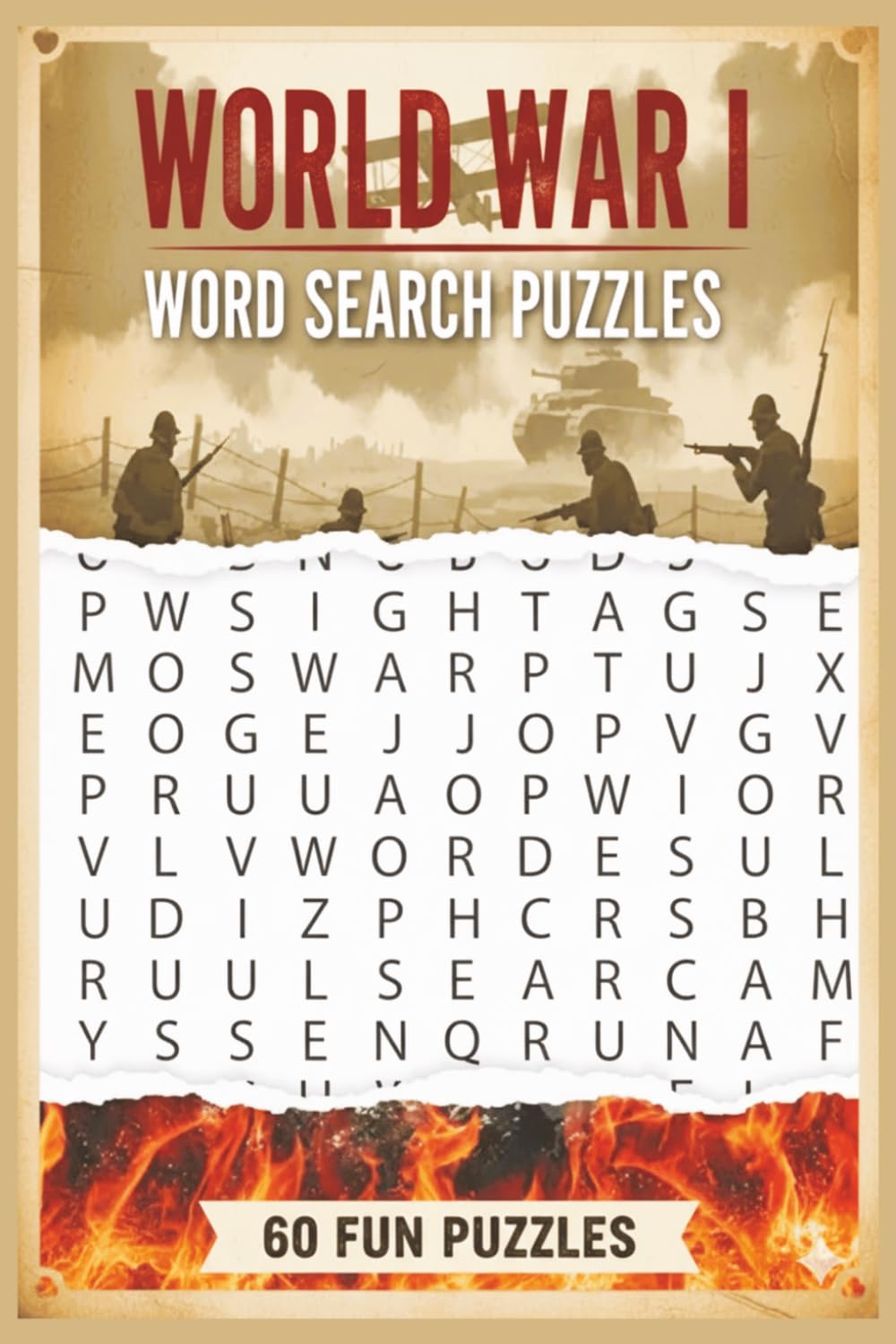 WORLD WAR 1 WORD SEARCH PUZZLES: World War 1 Word Search Puzzle Book: Word Search Puzzles with Easy to Read Print about World War 1 Trivia and More | ... for Mom, Dad, Son, Daughter, Grandad, Grandma
