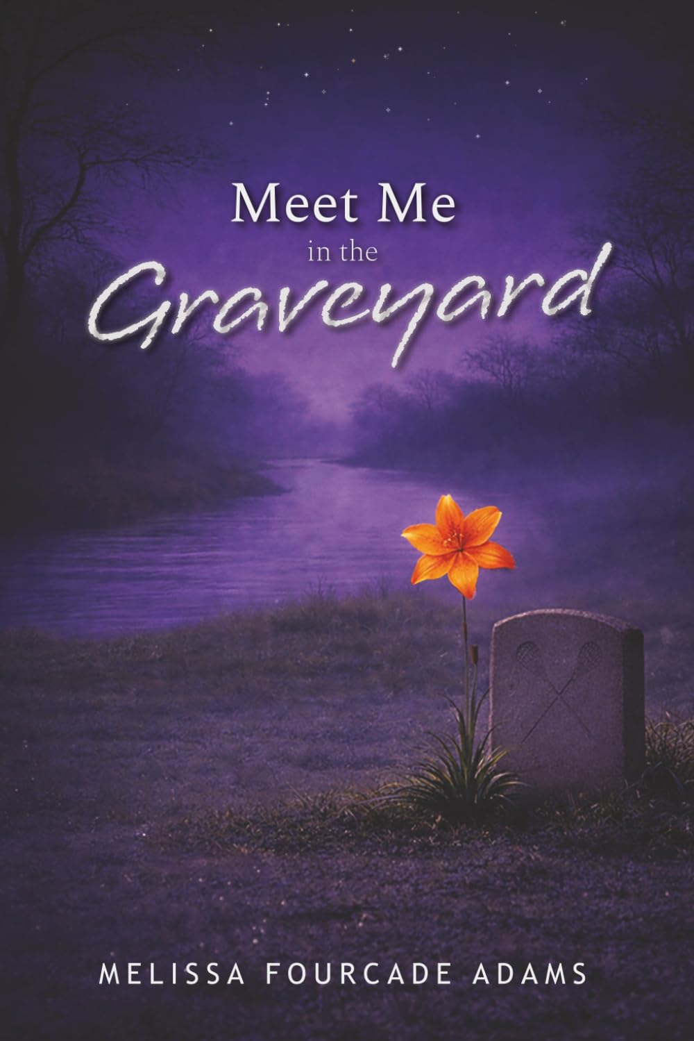 Meet Me in the Graveyard