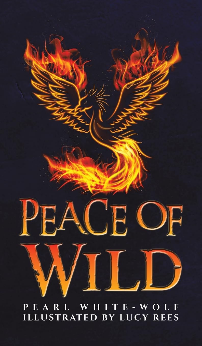 Peace of Wild by Pearl White-Wolf HARDBACK 9781398475380