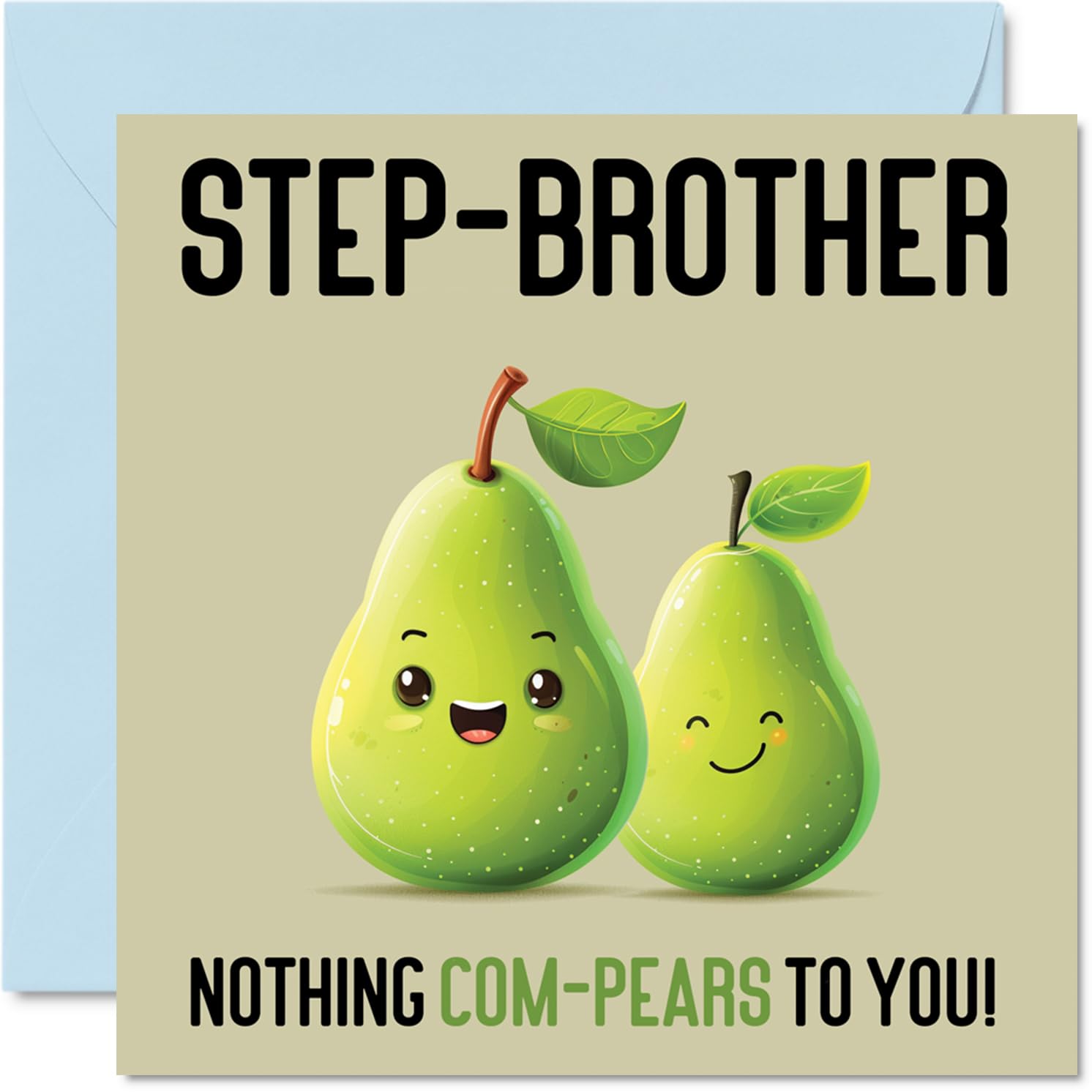 Birthday Cards for Step Brother - Nothing Com-Pears - Funny Happy Birthday Card for Step-Brother from Step Sister, Sibling Gifts, 145mm Joke Greeting Cards Men Him