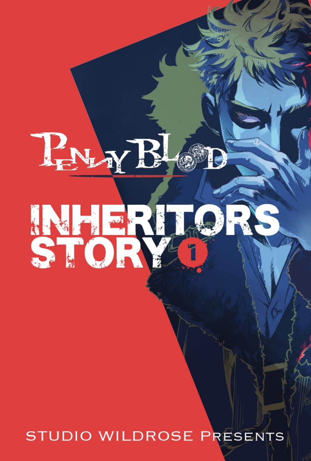 PENNY BLOOD Inheritors Story 1 English version