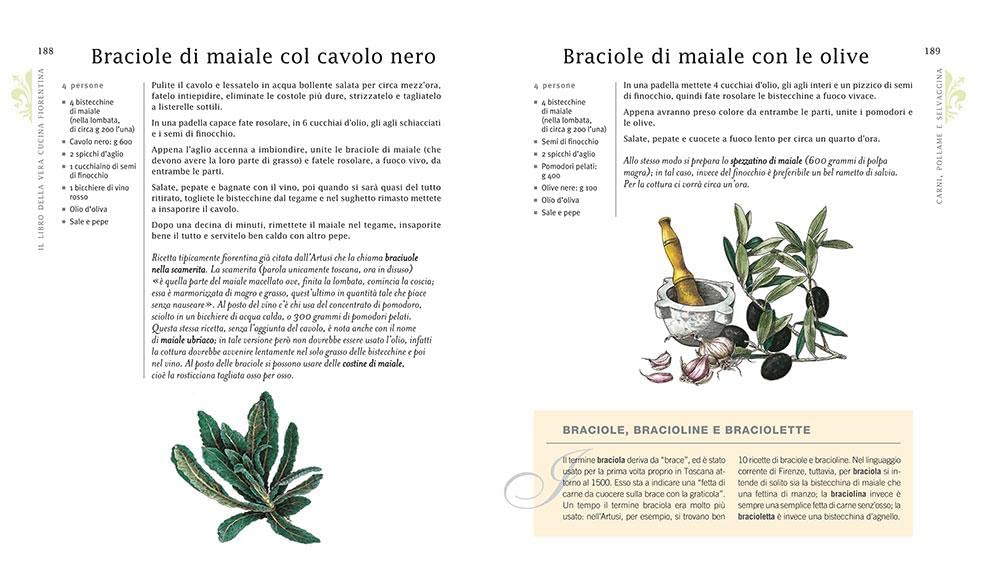 Il libro della vera cucina fiorentina. Ricette, prodotti tipici, storia, tradizioni