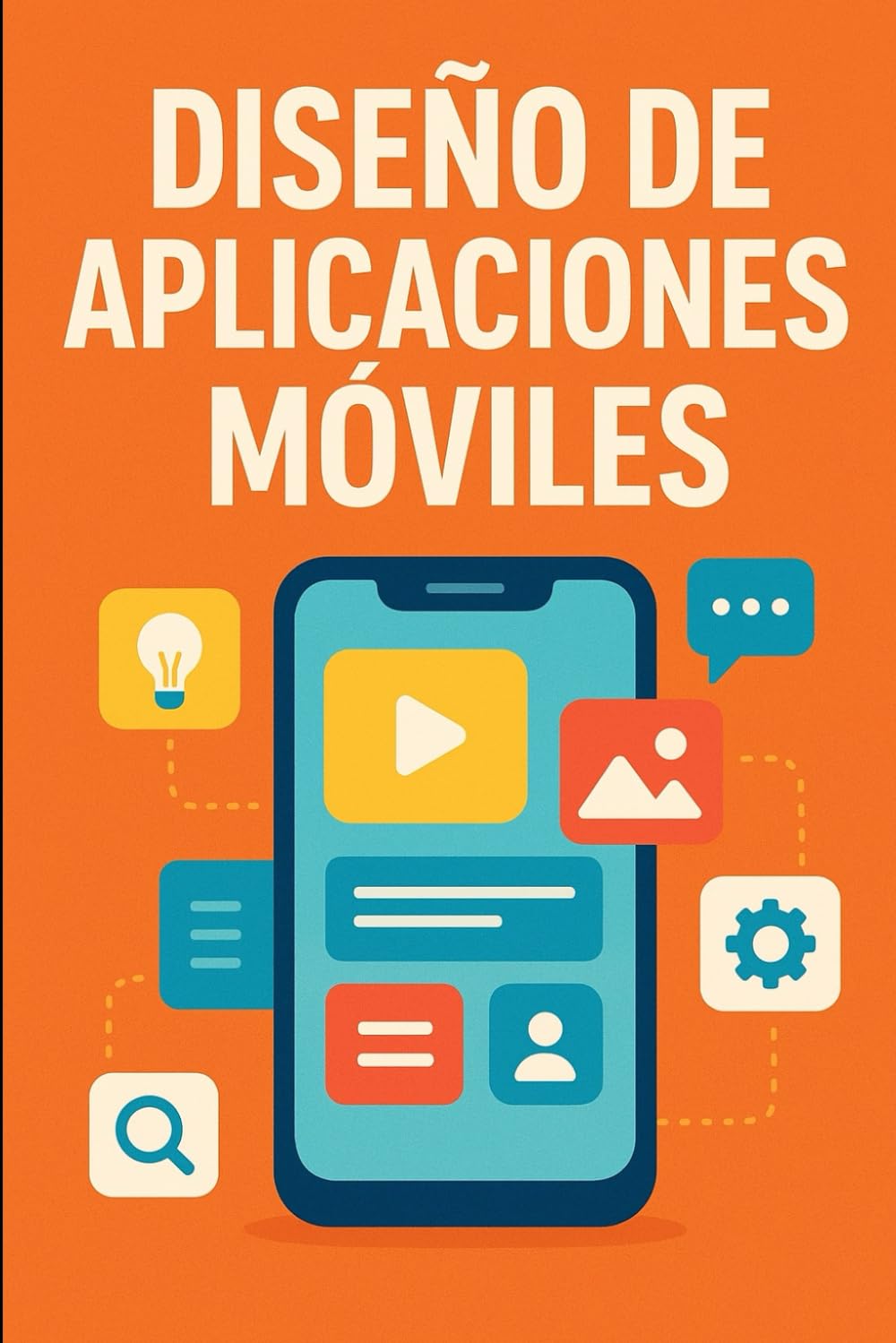 Diseño de Aplicaciones Móviles