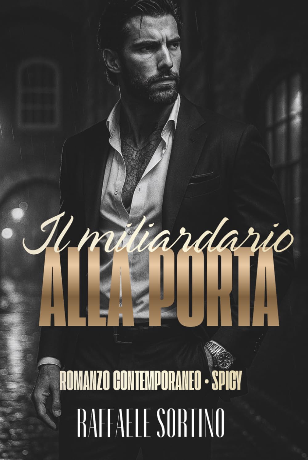 IL MILIARDARIO ALLA PORTA: Romanzo contemporaneo - Spicy