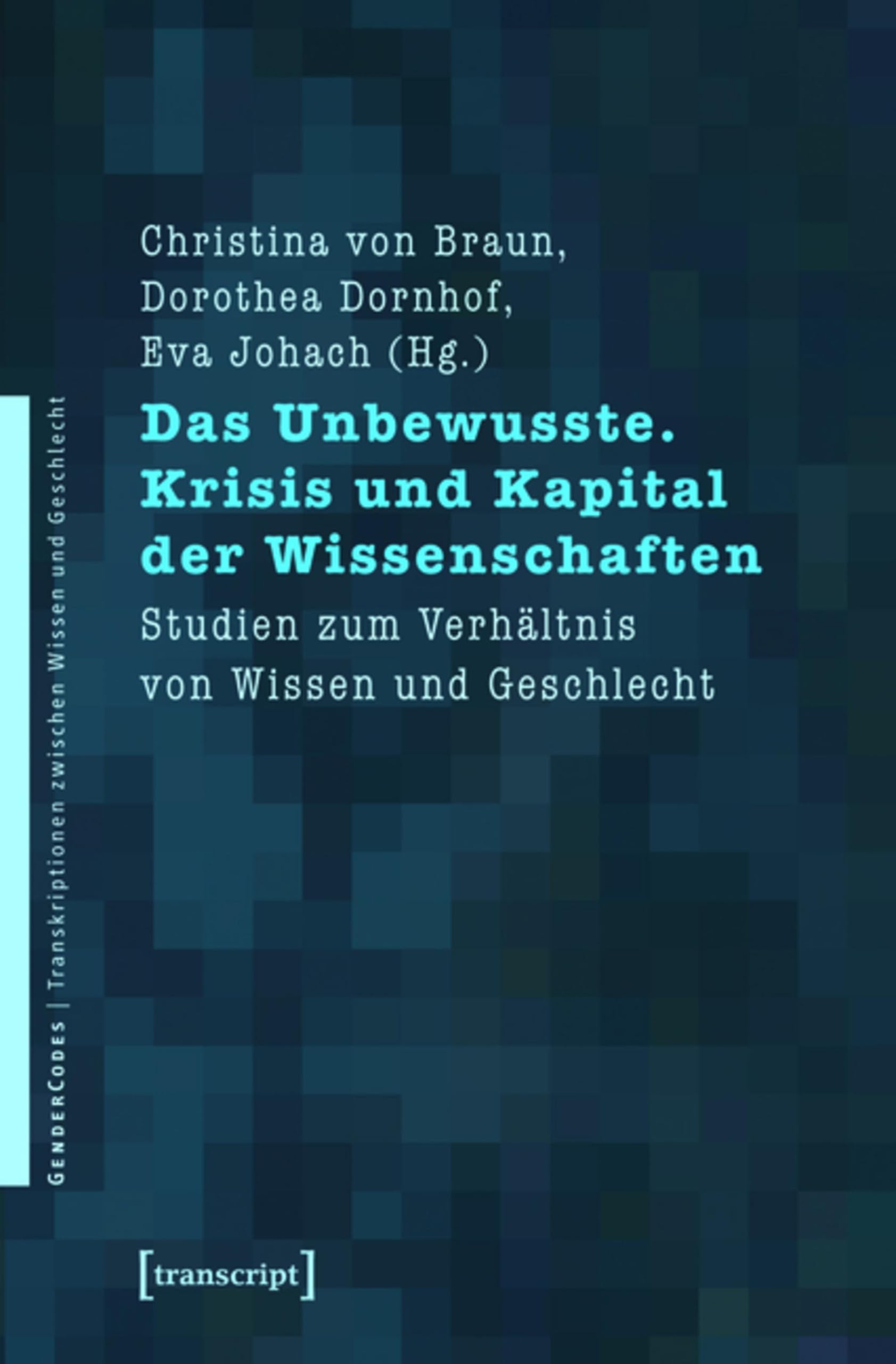 Das Unbewusste Krisis und Kapital sciences et genre en allemand