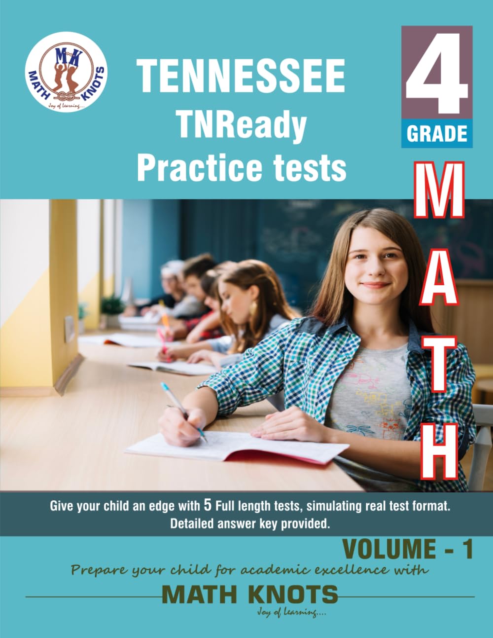 Tennessee State (TNReady) , 4th Grade MATH Practice Tests ,Volume 1