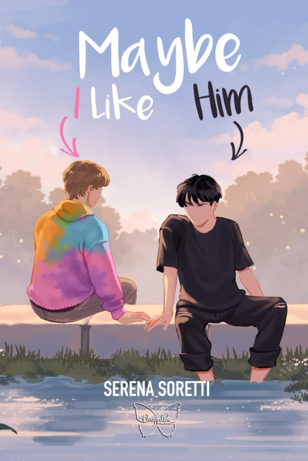 Maybe I like him