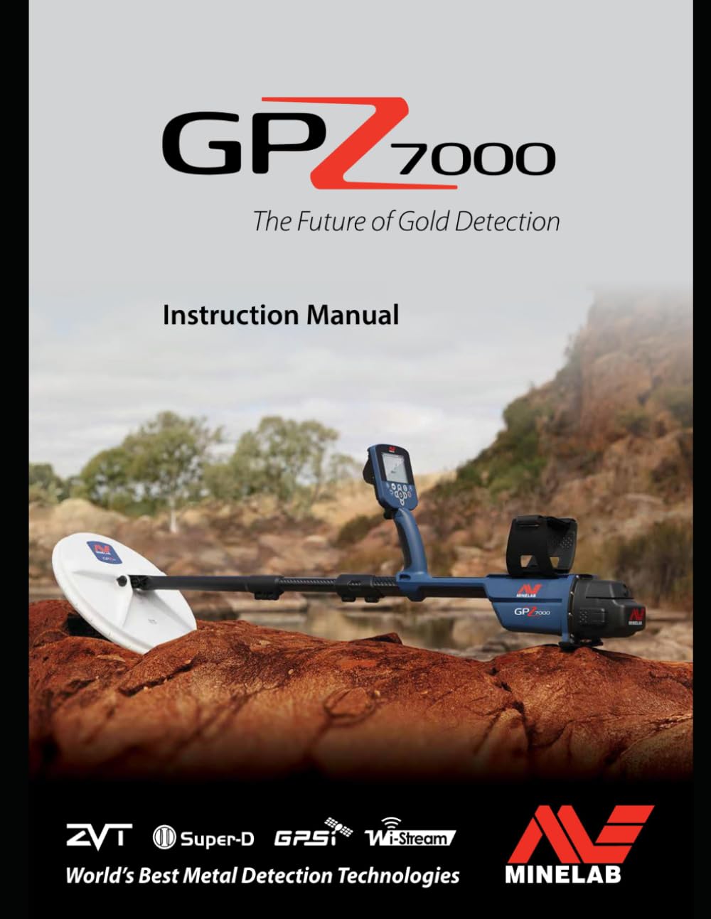 Minelab GPZ 7000 User Manual Instruction Guide: The GPZ 7000 is a high-performance gold detector incorporating Minelab’s new ZVT and Super‑D technologies.