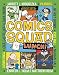 Comics Squad #2: Lunch!