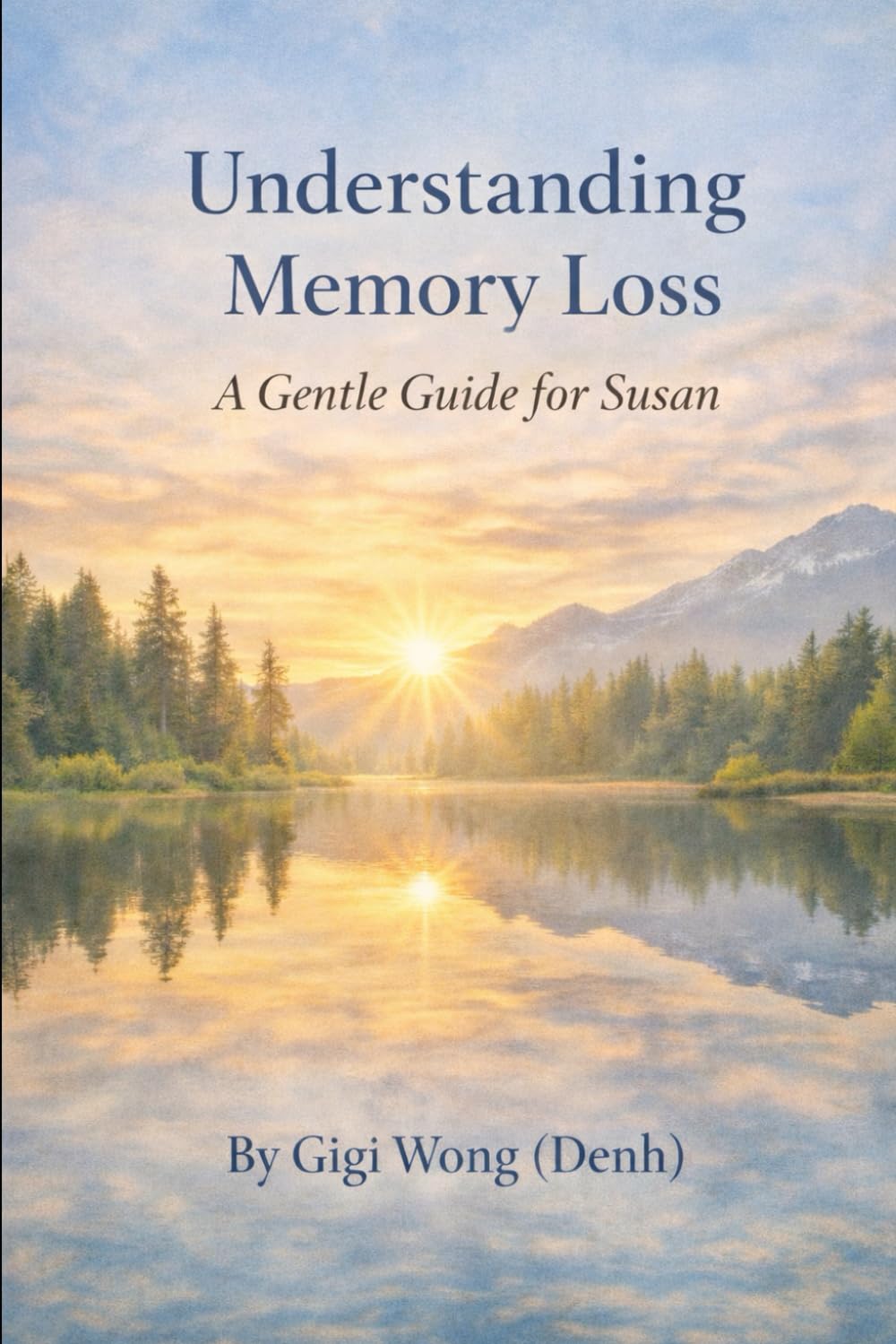 Understanding Memory Loss: A Gentle Guide for Susan