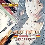 silber tropfen  Silber Tropfen (feat. GarT)