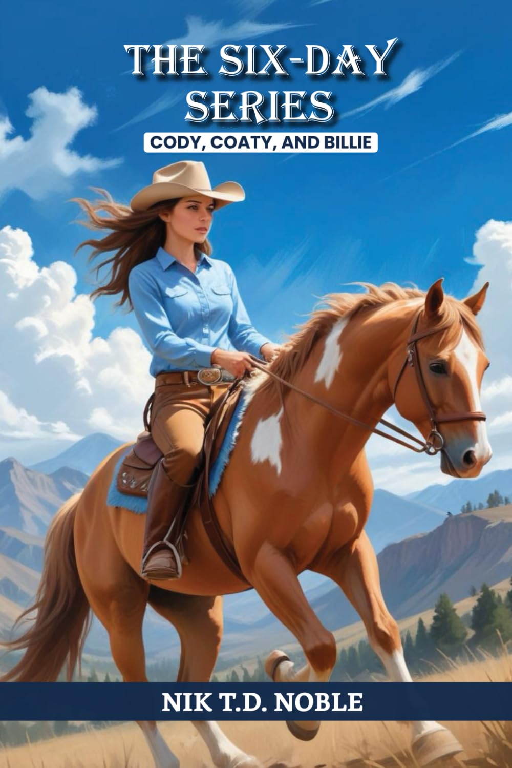 The Six-Day Series: Cody, Coaty and Billie