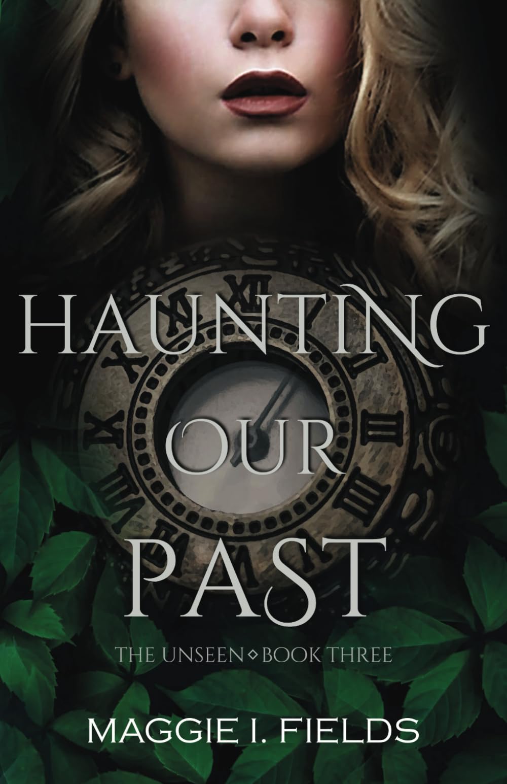 Haunting Our Past: A Paranormal Romance (The Unseen)