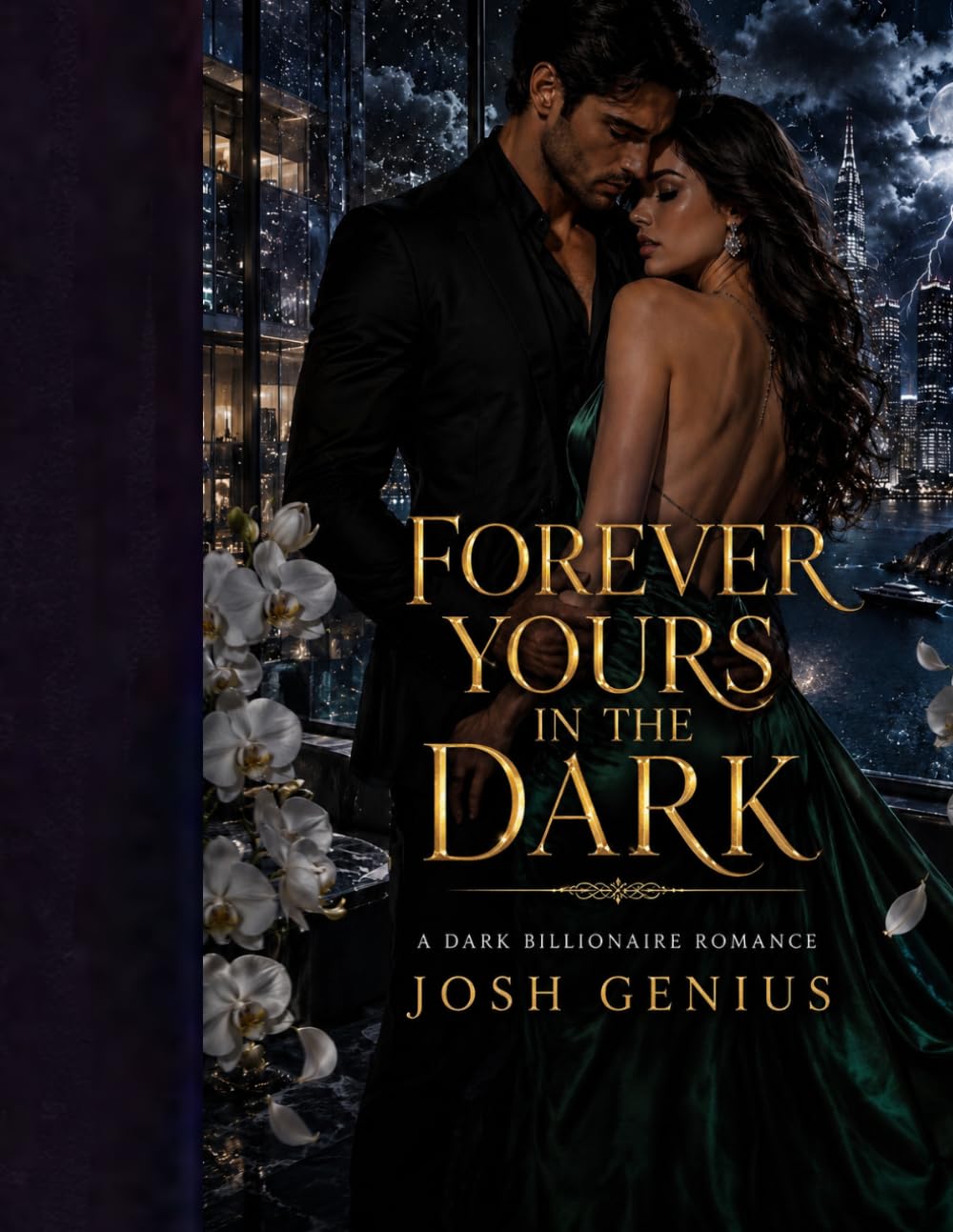 Forever Yours in the Dark: A Dark Billionaire Romance