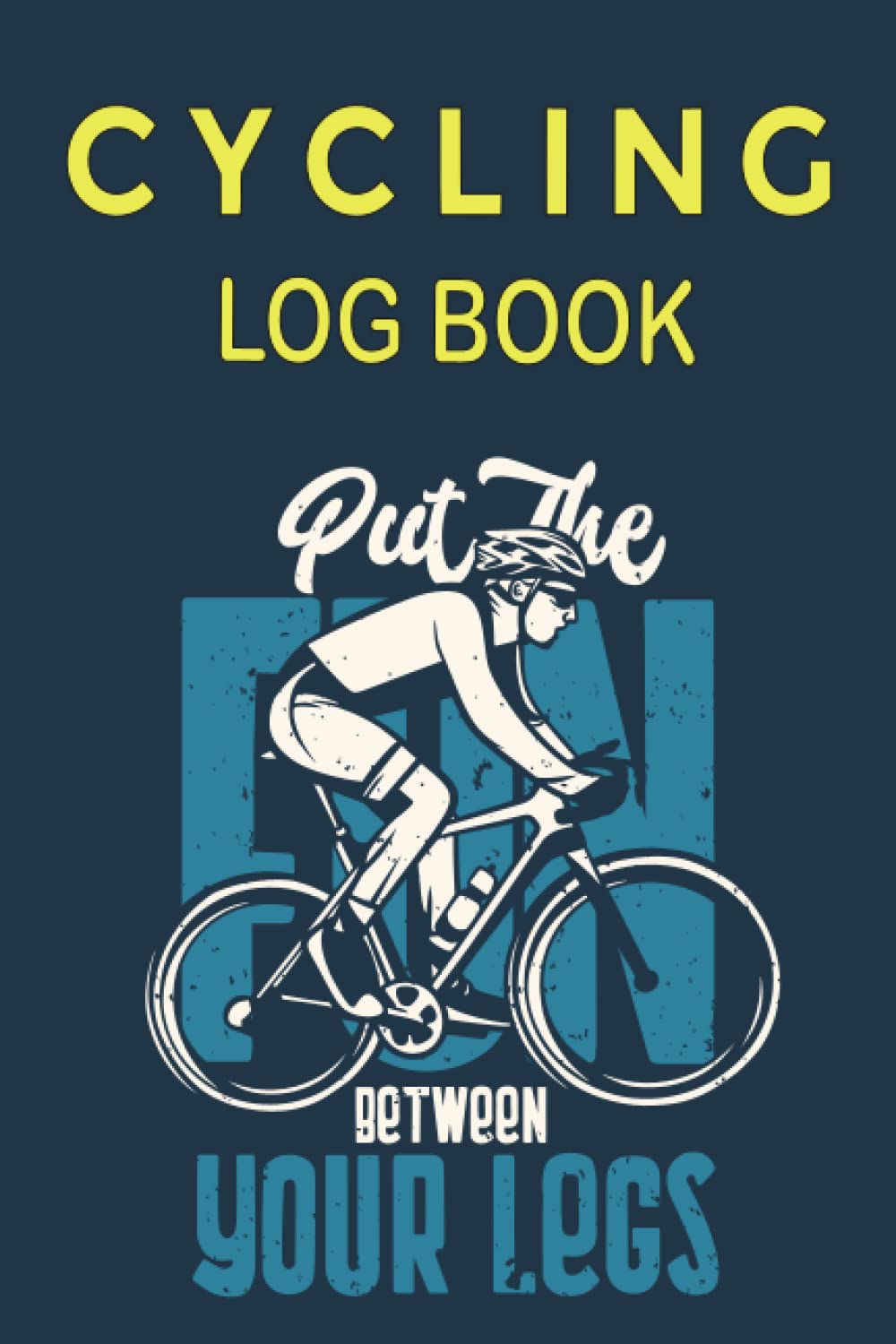 Cycling Log Book: Your personal 365 day Cycling Record Book | Track your daily rides, races, goals, achievements and improvements