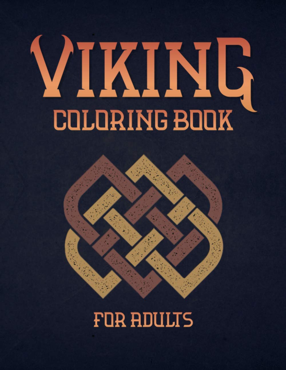 Viking Coloring Book For Adults: Nordic Warrior Illustrations for Adults With Berserkers, Skulls, Shields and Spears