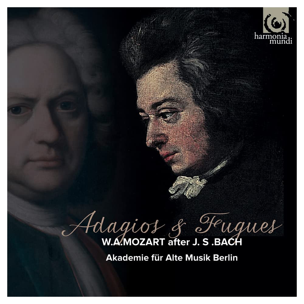 Adagios & Fugues - Adagio E Fuga K 546,