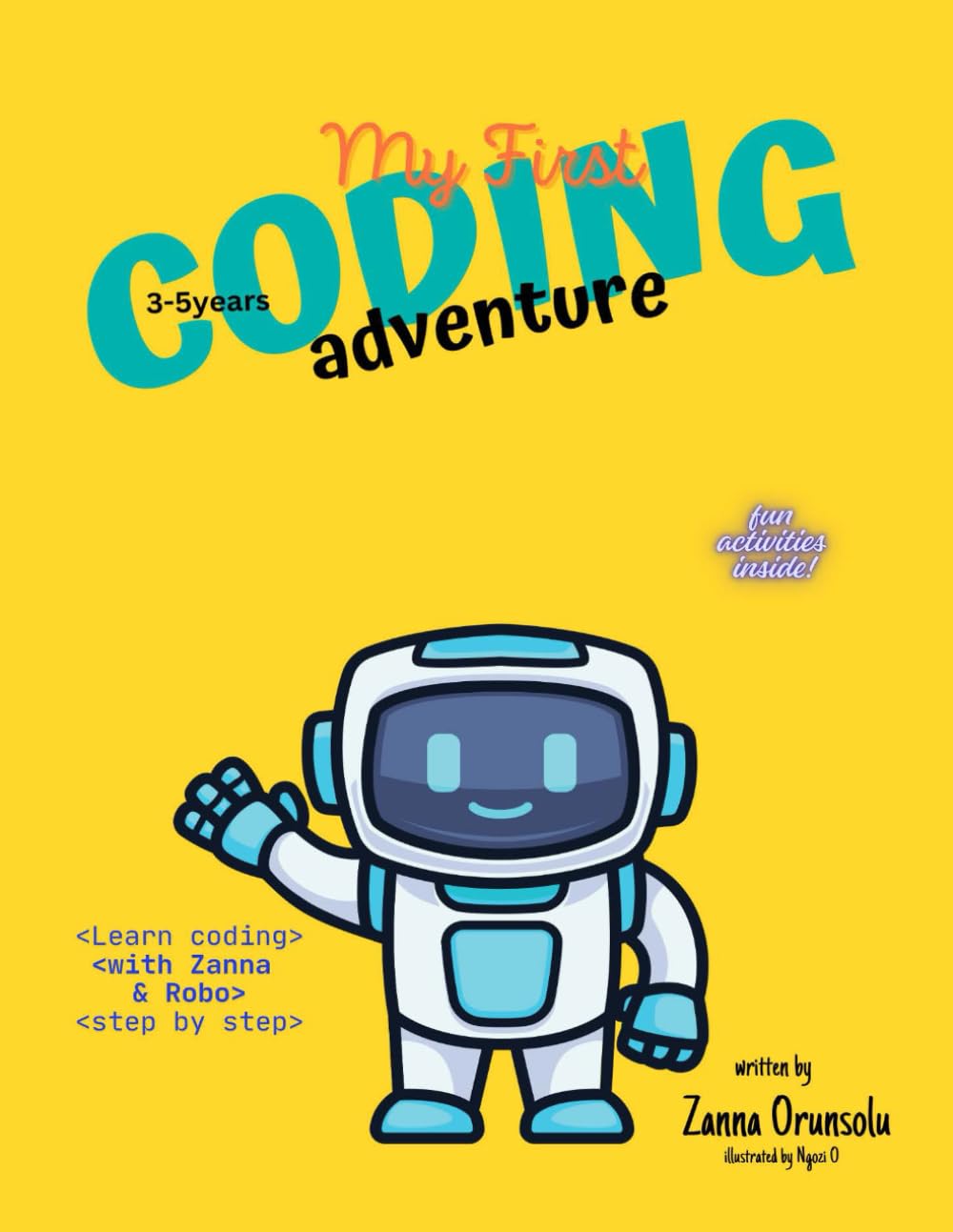 My First Coding Adventure