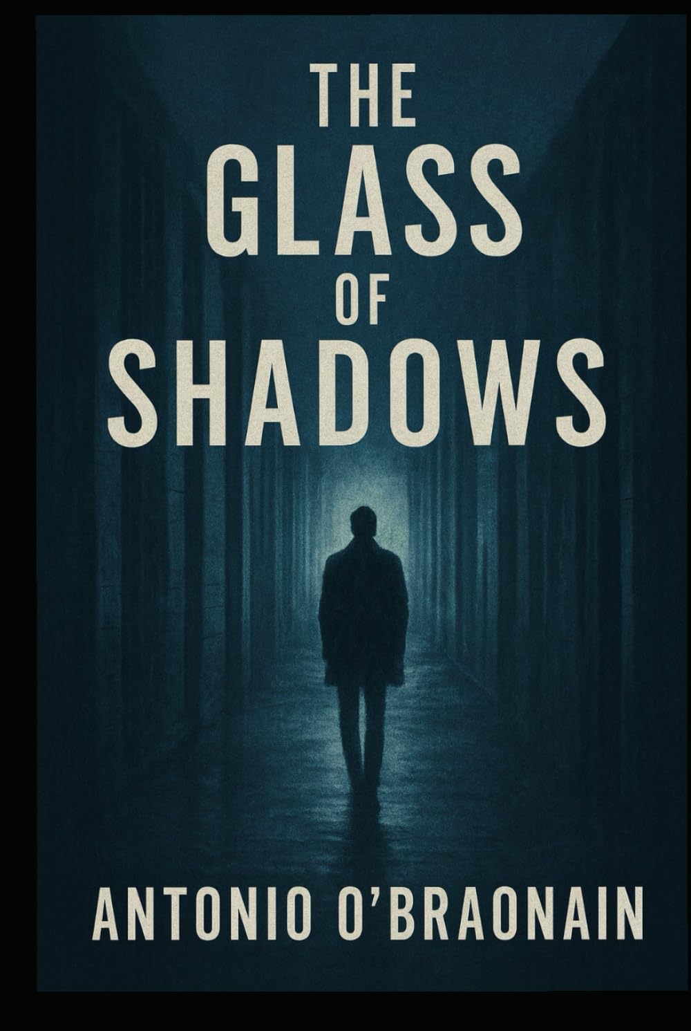 The Glass of Shadows (The Reflection Protocol Trilogy)