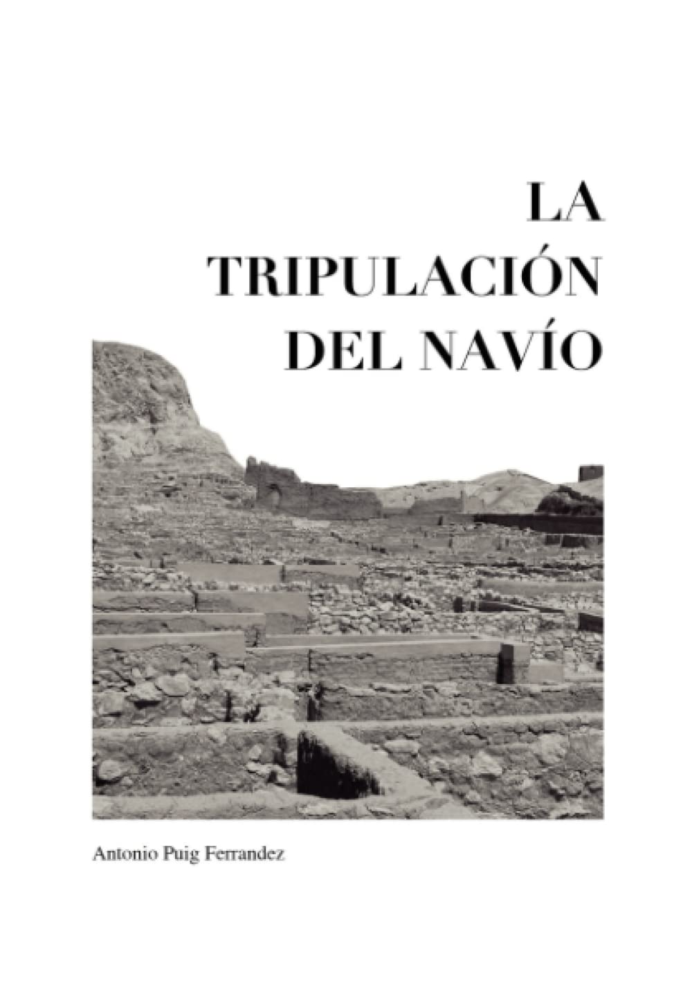 La tripulación del navío