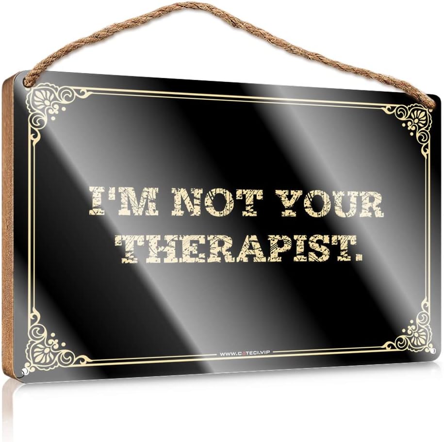 I'm Not Your Therapist., Wood Bathroom Accessory Wooden Sign Cool Desk