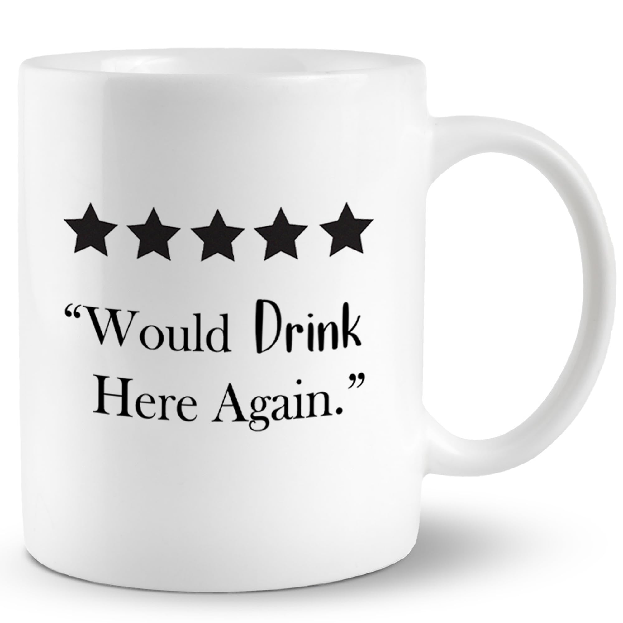 JRTW Funny Mug Funny Would Drink Here Again Coffee Cups Ceramic Bartender Gifts Humorous Gifts Coffee Mug Cup