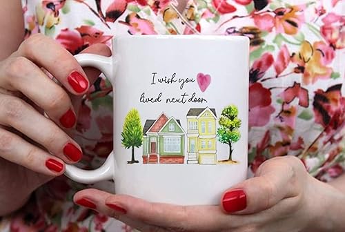 Miniatura 4 de Fonhark - Taza de café con texto en inglés "I Wish You Lived Next Door Houses", con texto en inglés "Bestie Best Friend", taza de café novedosa de