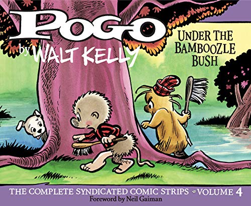Télécharger Pogo: The Complete Daily & Sunday Comic Strips Vol. 4: Under the Bamboozle Bush (English Edition) PDF Ebook En Ligne