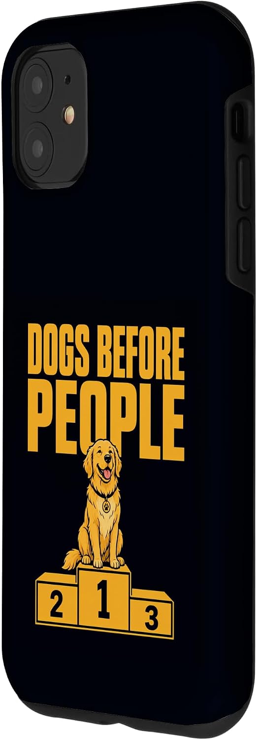 Dogs Before People Funny Dog Lover Pet Parent Humor Case for iPhone 11 image 2