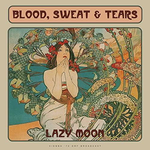 Amazon Music Unlimited Blood, Sweat & Tears 『Lazy Moon (Live 1972)』