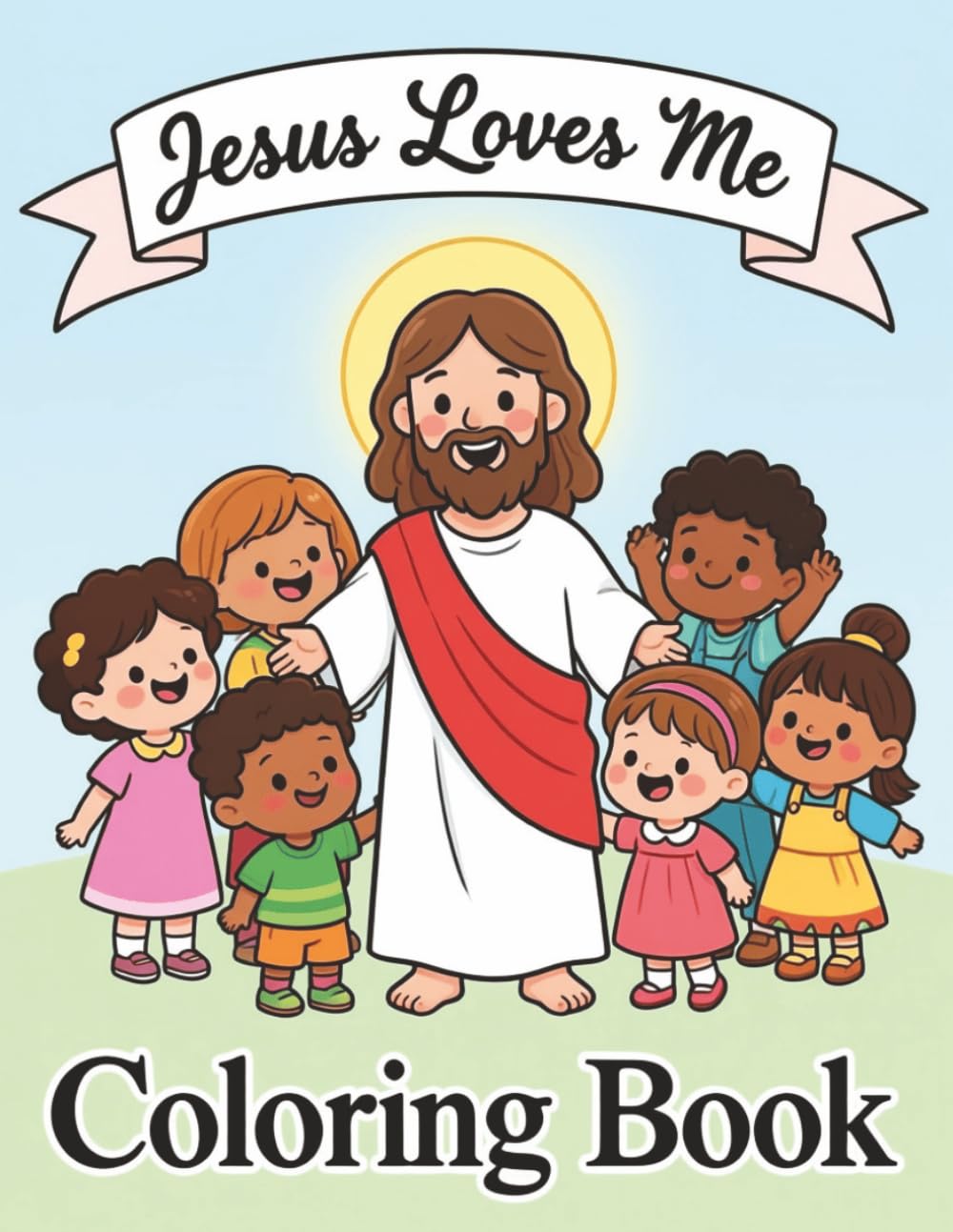 Jesus Loves Me: Coloring Book for Kids