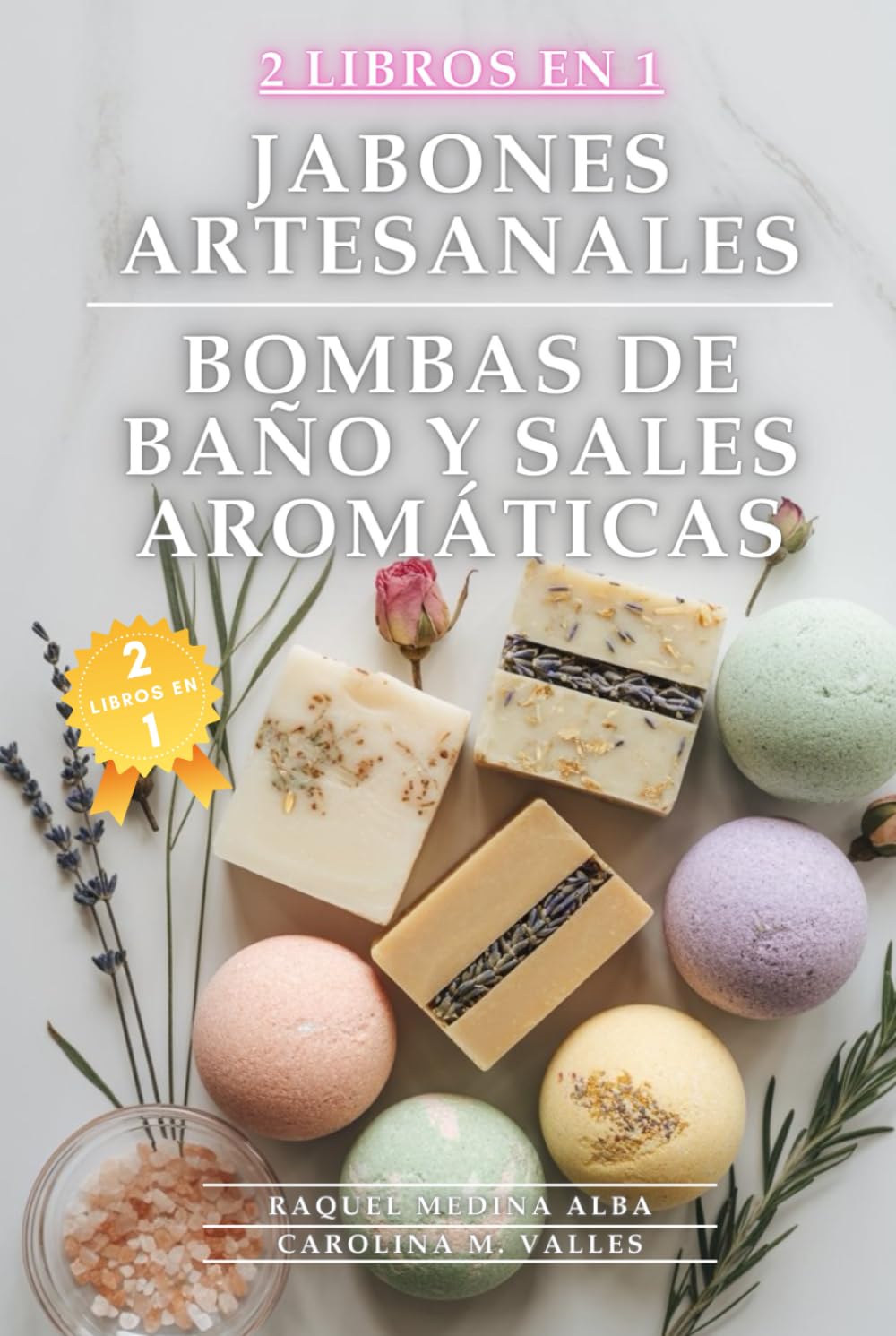 Cómo hacer Jabones Artesanales, Bombas de Baño y Sales Aromáticas en Casa: Guía Definitiva para Convertir tu Baño en un Santuario de Bienestar