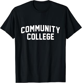 Funny "Community College" T-Shirt