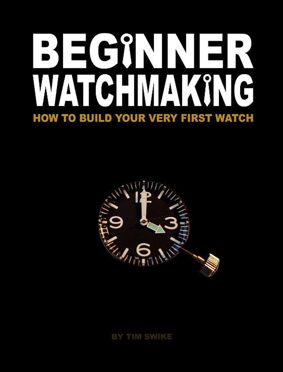Beginner Watchmaking: How to Build Your Very First Watch
