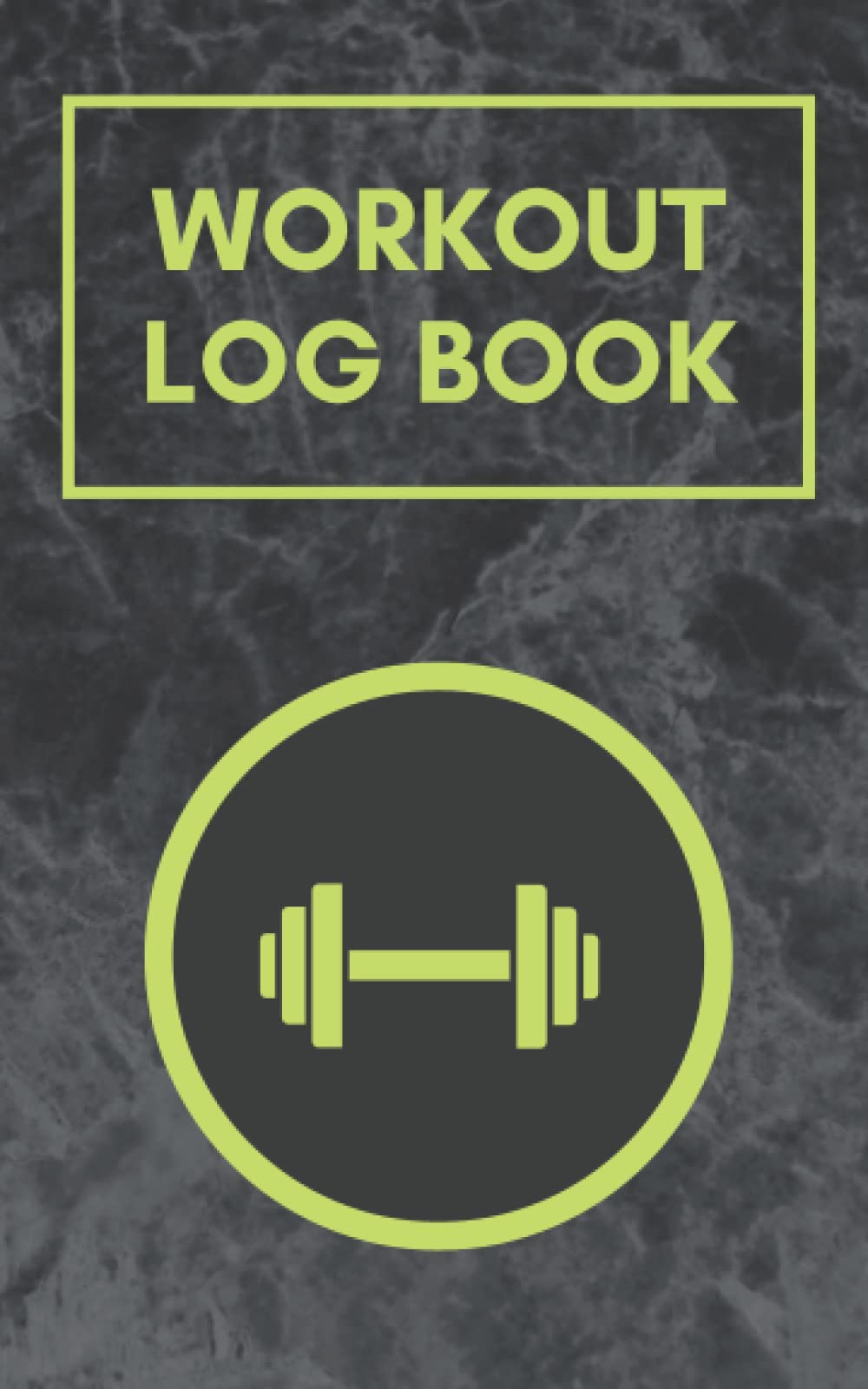 Workout Log Book: Small Handy Gym Companion Weight Lifting Tracker Fitness Journal