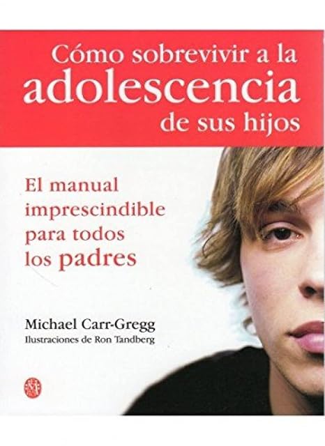 Portada de Como Sobrevivir a la Adolescencia de Sus Hijos