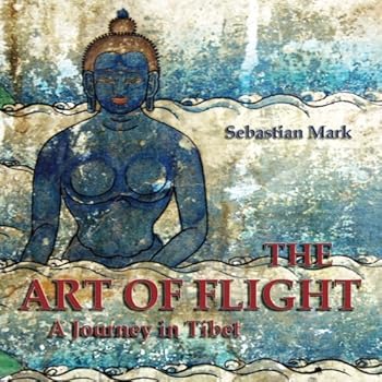 Paperback The Art of Flight: A Journey in Tibet Book