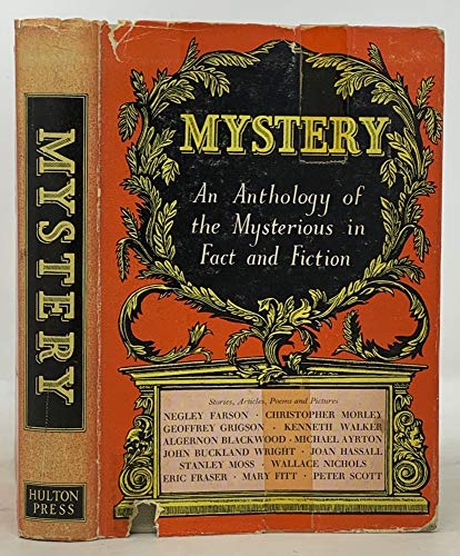 Mystery: An Anthology Of The Mysterious In Fact... B0000CIFJJ Book Cover
