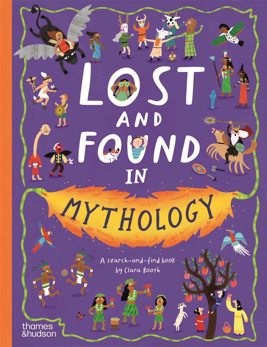 Lost and Found in Mythology: A search-and-find book (Lost and Found series)