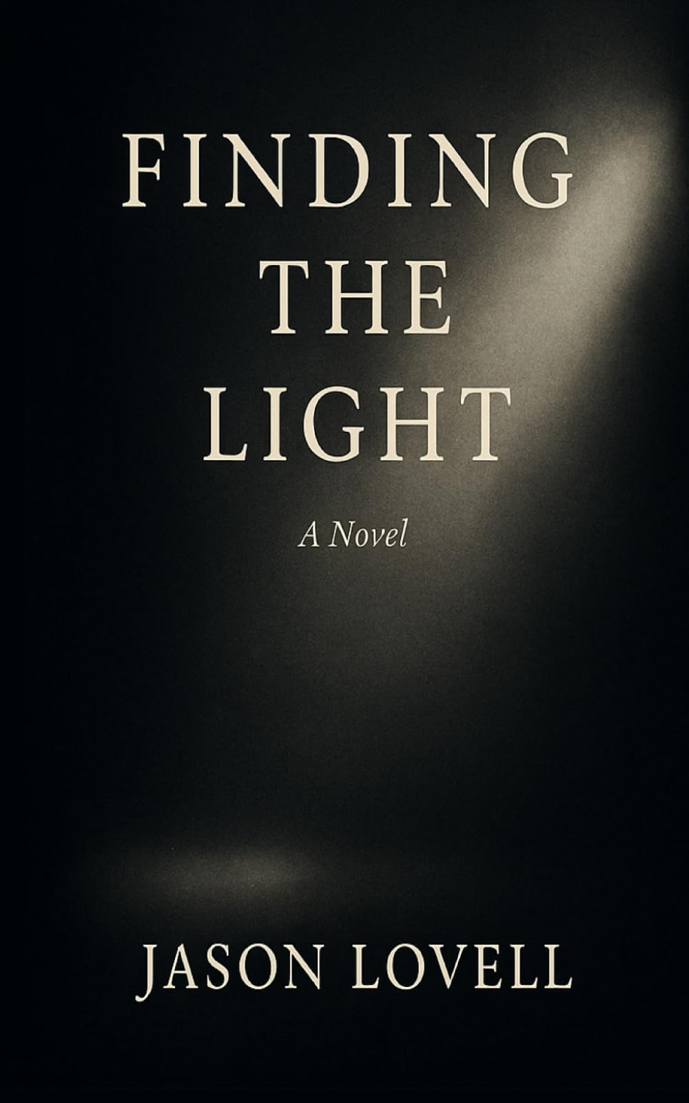 Finding the Light: Light doesn’t fix what it touches. It just shows it for what it is.