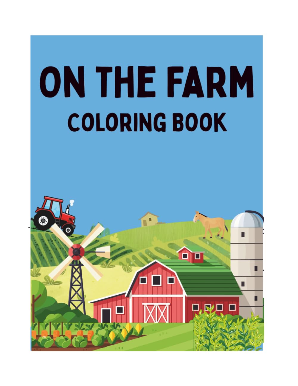 On the Farm Coloring Book