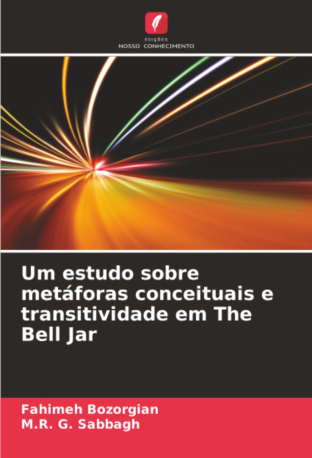 Um estudo sobre metáforas conceituais e transitividade em The Bell Jar