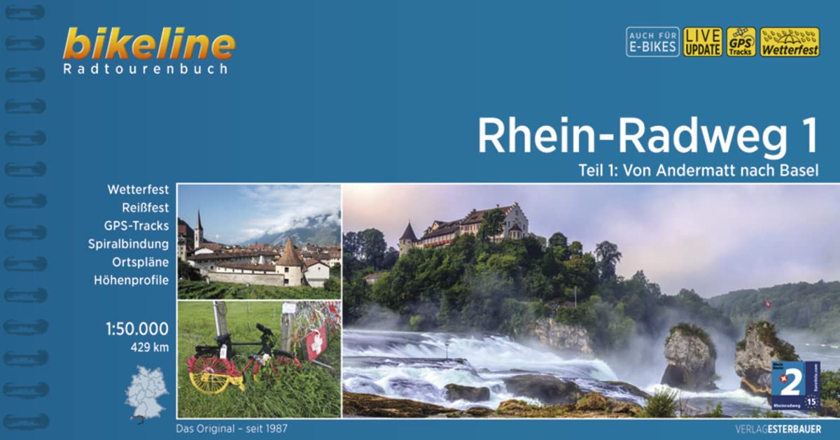Rhein Radweg 1 Von Andermatt nach Basel: Von Andermatt nach Basel, 1:50.000, 429 km, wetterfest/reißfest, GPS-Tracks Download, LiveUpdate (Radtourenbücher)