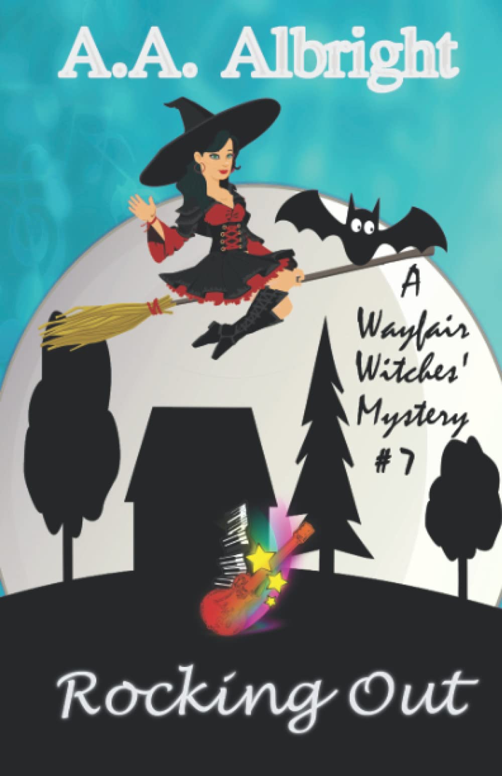 Rocking Out (A Wayfair Witches' Cozy Mystery #7)