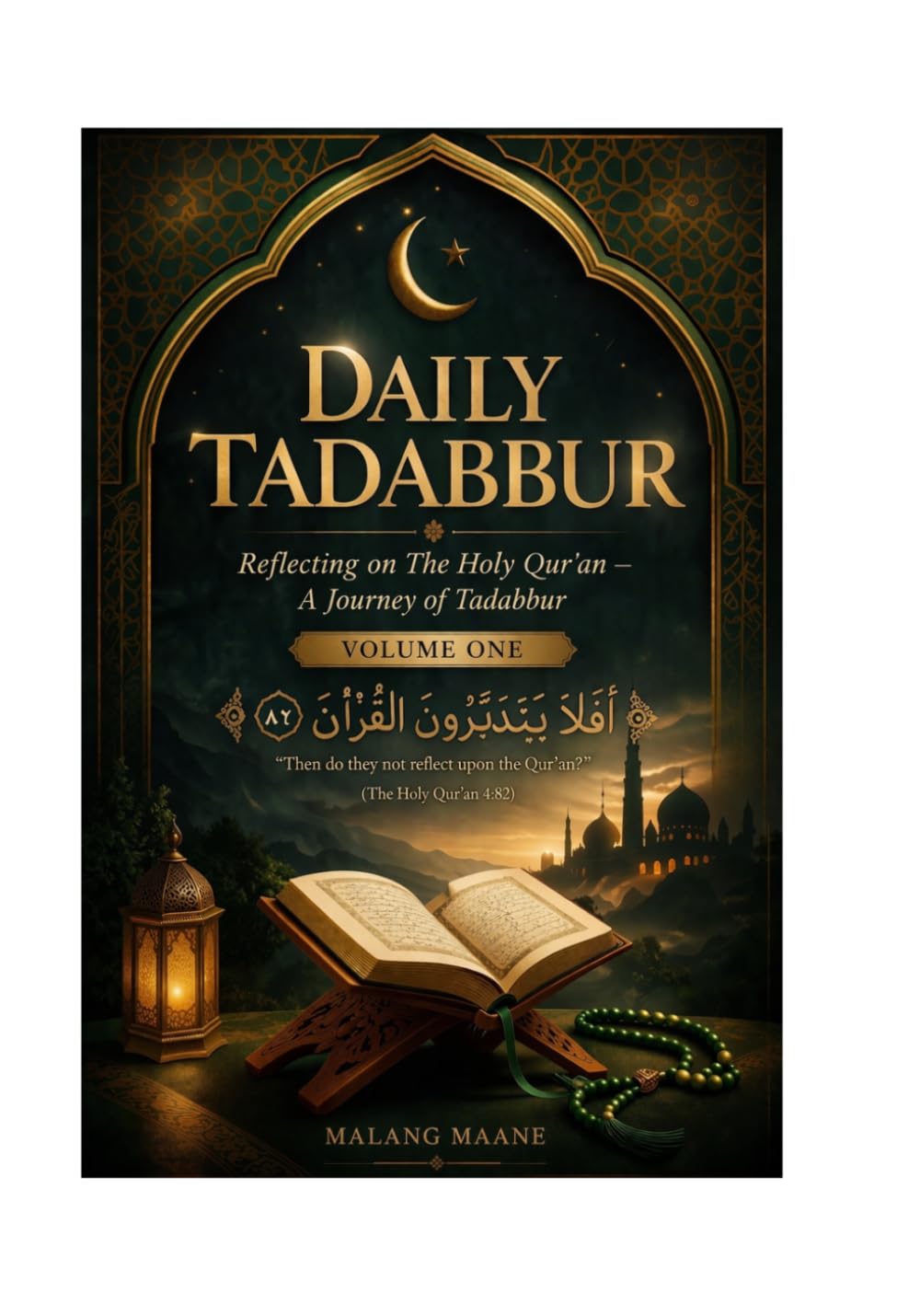 Daily Tadabbur Volume One: A Journey through Tadabbur