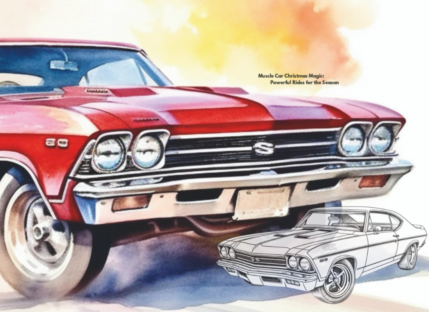 Muscle Car Christmas Magic: Powerful Rides for the Season (Pocket-Sized Coloring Books (6x9 Edition))